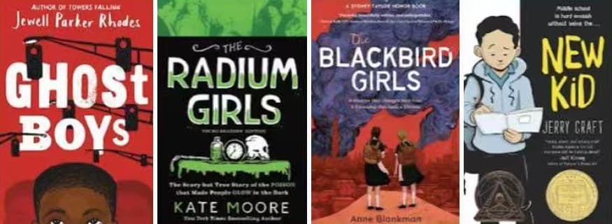Ghost Boys, The Radium Girls, The Blackbird Girls, New Kid
