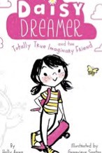 Cover of Daisy Dreamer and the Totally True Imaginary Friend