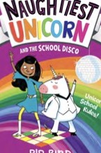 Cover of The Naughtiest Unicorn and the School Disco