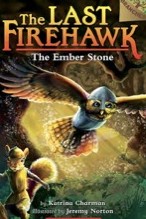 Cover of The Last Firehawk: The Ember Stone
