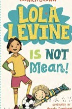 Cover of Lola Levine Is Not Mean!