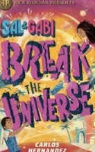 Cover of Sal & Gabi Break the Universe