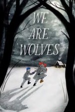 Cover of We Are Wolves