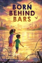 Cover of Born Behind Bars
