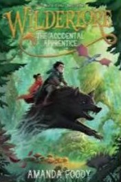 Cover of Wilderlore: The Accidental Apprentice